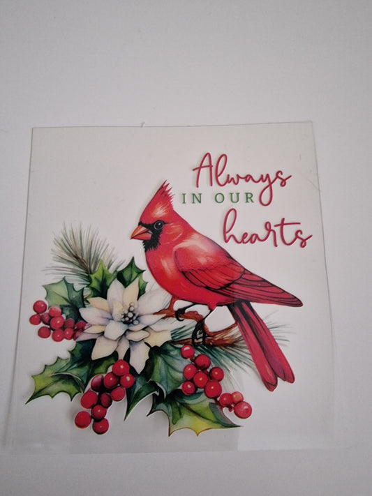 Always in our hearts One Cardinal UV DTF Decal 8cm×8cm