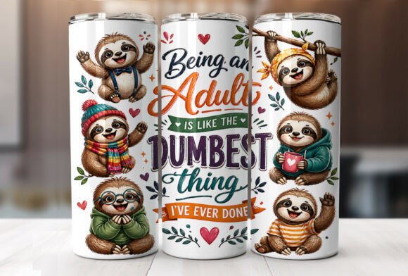 Funny Adult Sloth 20oz tumbler Sublimation Print - Wraps and Blanks