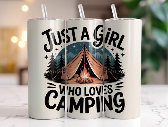 Just a girl who loves camping 20oz tumbler Sublimation Print - Wraps and Blanks