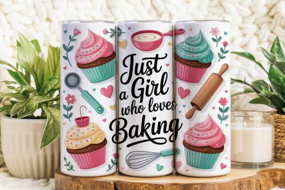 Just a girl who loves baking 20oz tumbler Sublimation Print - Wraps and Blanks
