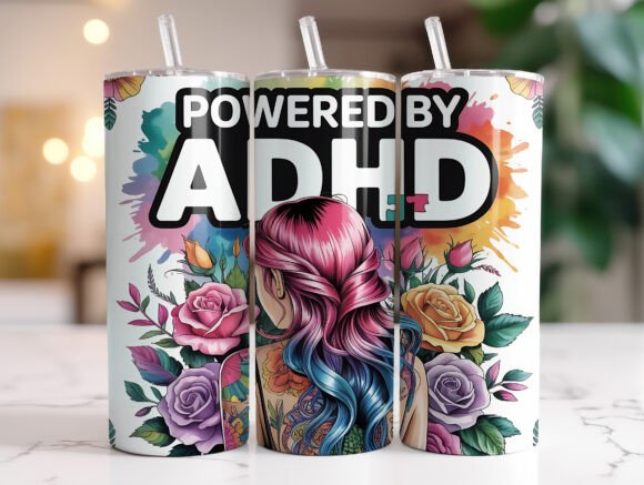 Powered by ADHD 20oz tumbler Sublimation Print - Wraps and Blanks
