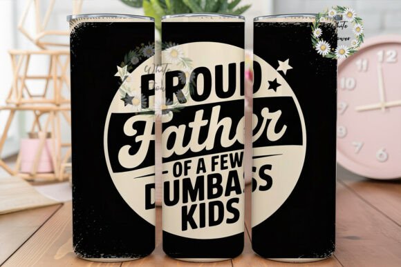 Proud Father 20oz tumbler Sublimation Print - Wraps and Blanks