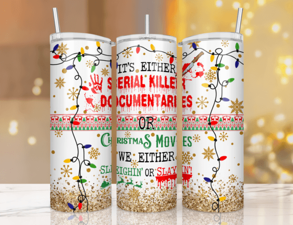 Christmas serial killer movie 20 oz tumbler sublimation print