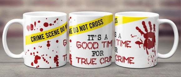 11oz mug sublimation wrap - True Crime - Wraps and Blanks