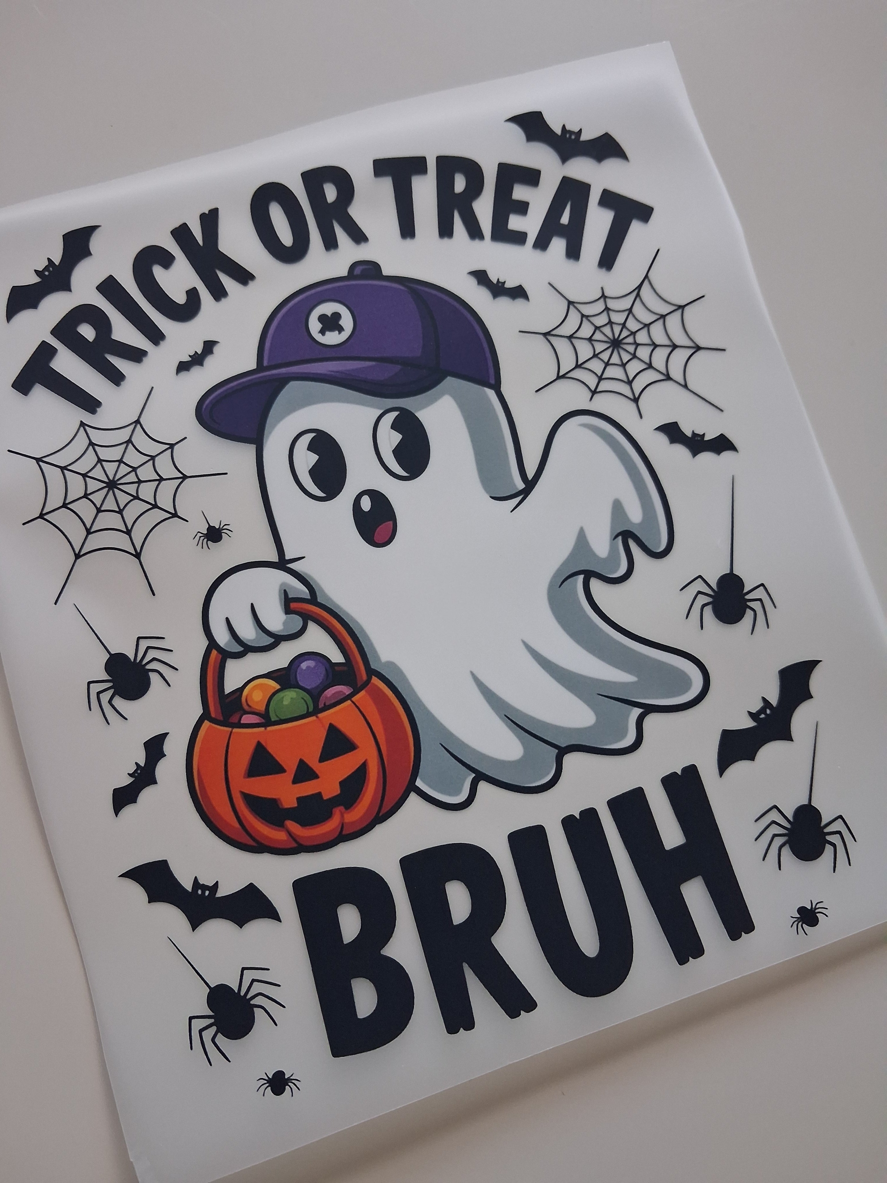 Trick or Treat Bruh 20cm DTF print