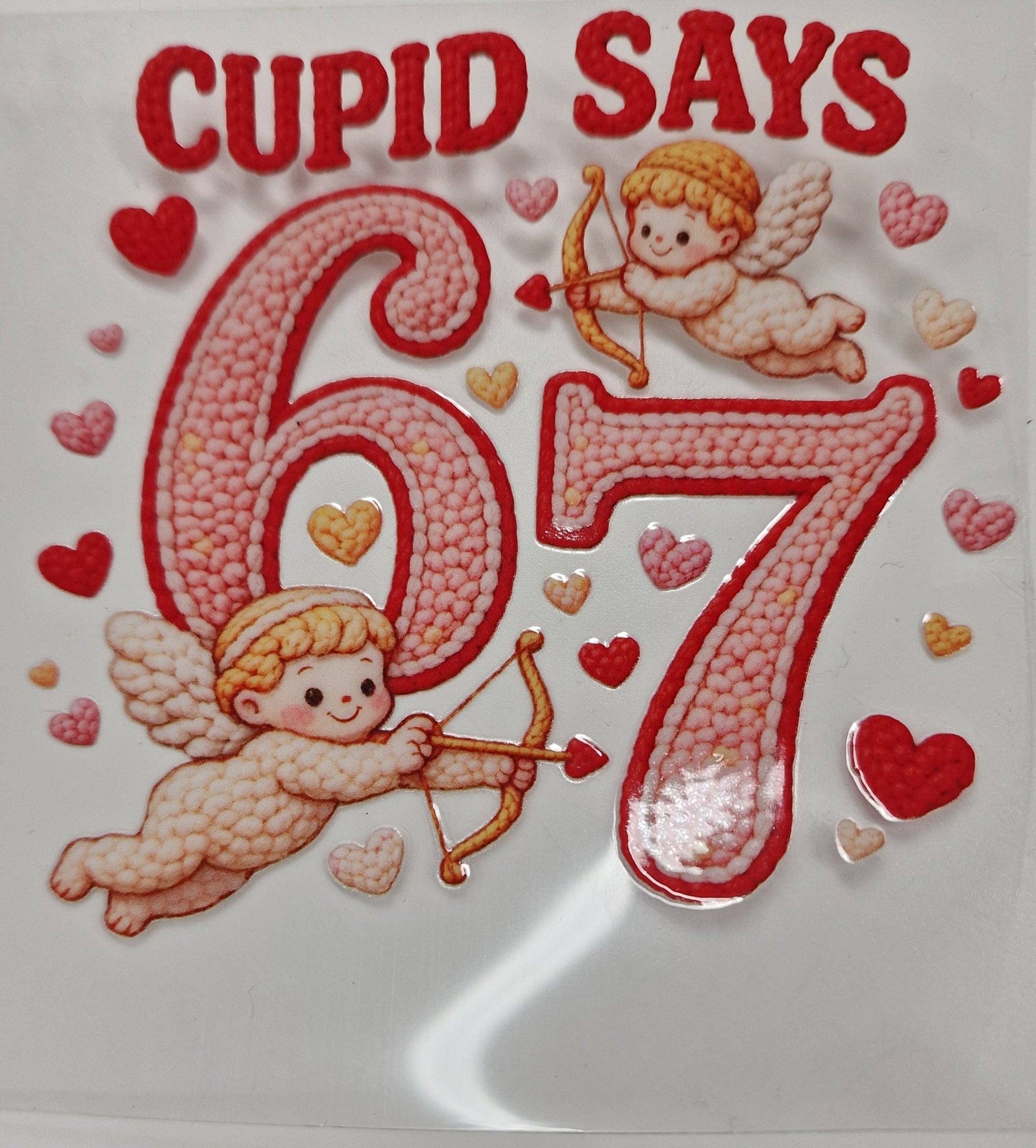 Cupid says 6 7 Faux Yarn 8cm UVDTF decal
